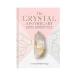 The Crystal Apothecary by Gemma Petherbridge